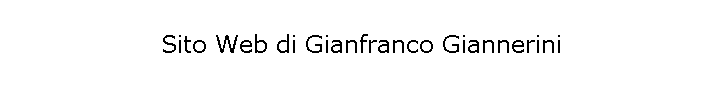 Sito Web di Gianfranco Giannerini